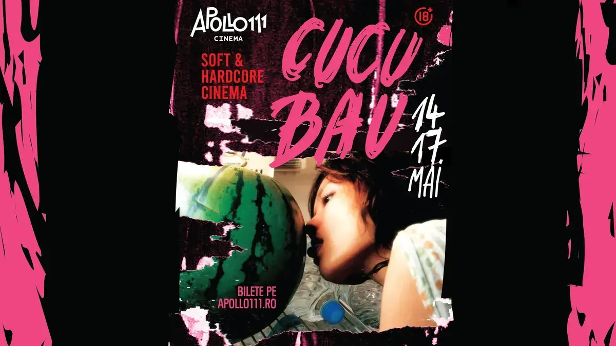CUCU BAU: Un festival îndrăzneț explorează cinema-ul erotic la Apollo111